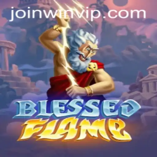 Unveiling BlessedFlame: A Thrilling Journey into a World of Adventure
