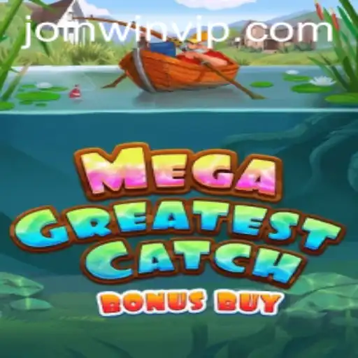 Exploring the Exciting World of MegaGreatestCatchBonusBuy with a Nod to WIN.VIP